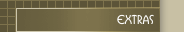 Extras
